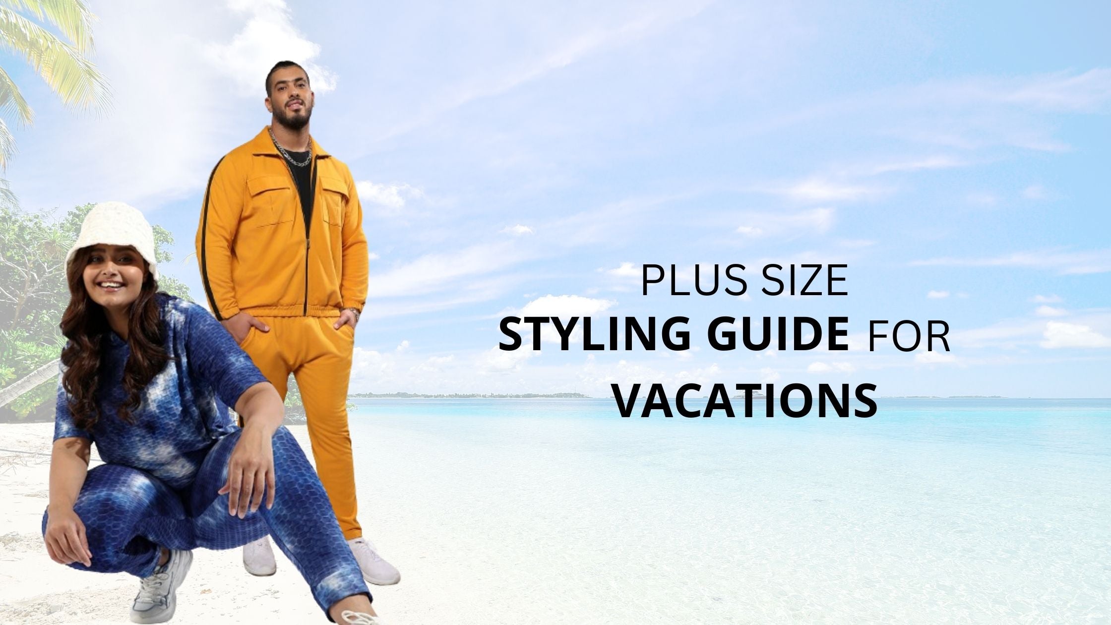 Plus Size Styling Guide For Vacations